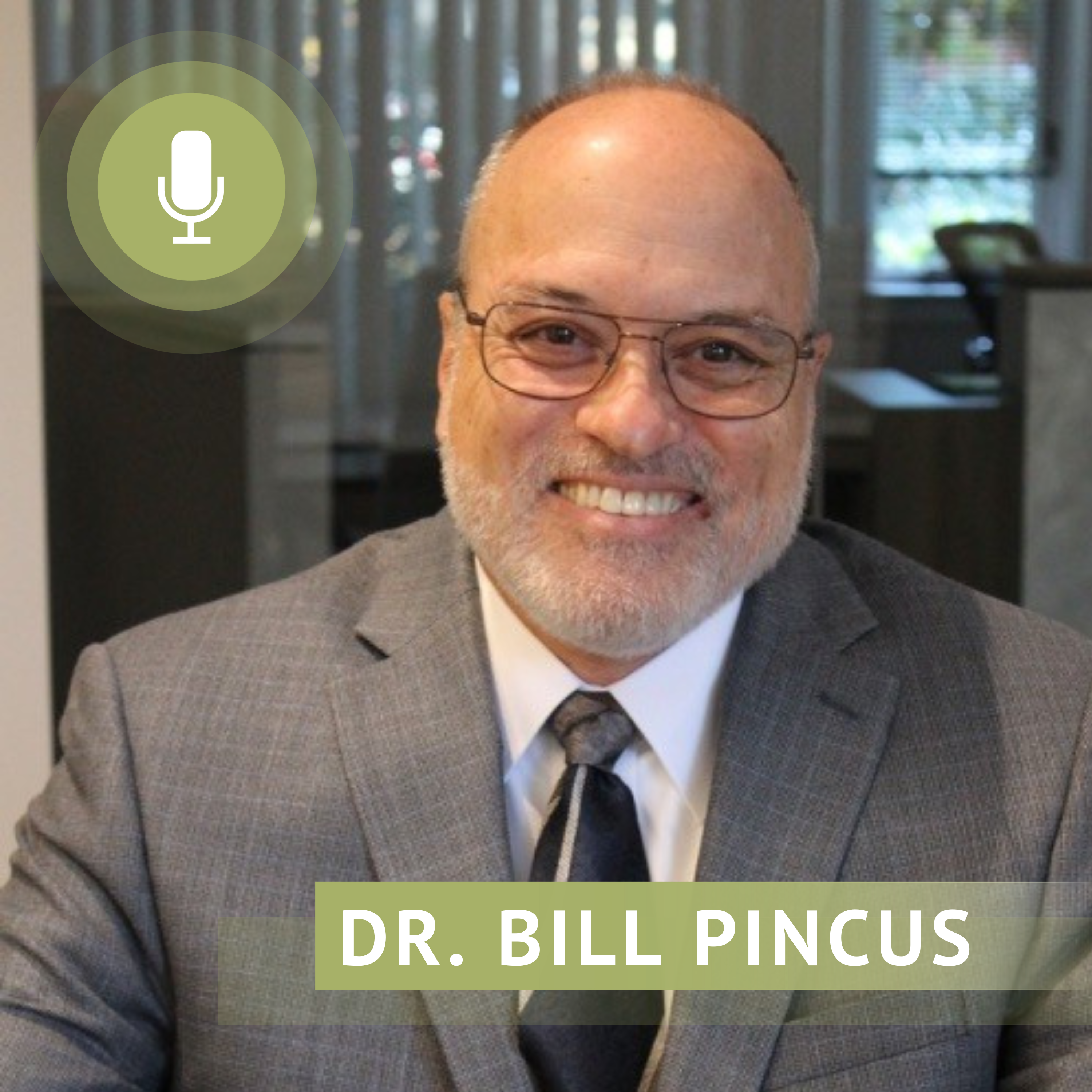 Headshot of Dr. Bill Pincus